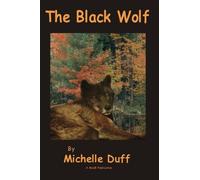 The Black Wolf: Volume 1