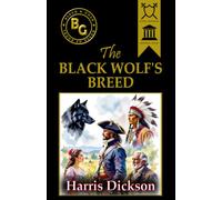 The Black Wolf's Breed (Annotated)