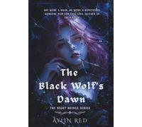 The Black Wolf's Dawn: A Dark Paranormal Bodyguard Romance (The Night Beings: Werewolf Stories)