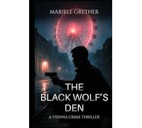 The Black Wolf's Den: Deni Magomedov Thriller Part 2 (Deni Magomedov (English Edition))