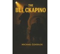 The Blackapino: A Memoir of The Half-Black Experience