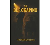 The Blackapino: A Memoir of The Half-Black Experience