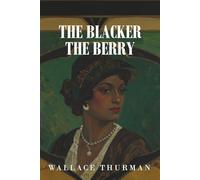 The Blacker the Berry