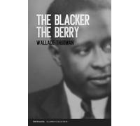 The Blacker the Berry