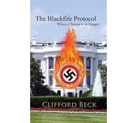 The Blackfire Protocol - When a Nation is in Danger