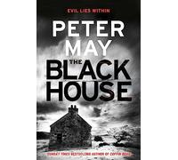 The Blackhouse: The gripping start to the bestselling crime series (The Lewis Thrillers Book 1)
