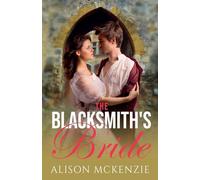 The Blacksmith's Bride: 1 (Lovers of Linden)