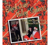 The Blackstone Valley Sinners - The Cold Hard Truth About Christmas (UK Import)