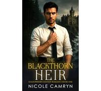 The Blackthorn Heir: Shadowborn Fantasy Romance Book One (The Blackthorn Heir, A Shadowborn Fantasy Romance)
