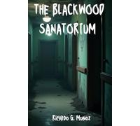 The Blackwood Sanatorium