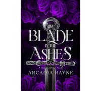The Blade in the Ashes (House of Hyrax)