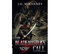 The Blademaster's Call (The Chronicle of Jack Green)