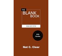 The Blank Book: Grown Adult Edition