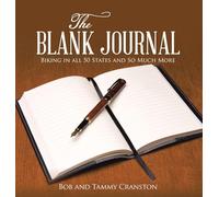 The Blank Journal: Biking in All 50 States and So Much More