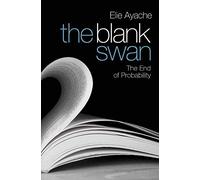 The Blank Swan: The End of Probability – Wiley-VCH