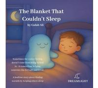 The Blanket That Couldn't Sleep