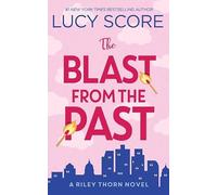 The Blast from the Past: Riley Thorn (Center Point Platinum Mystery (Large Print))
