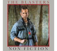 The Blasters - The Blasters - Non Fiction
