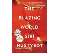 The Blazing World: A Novel