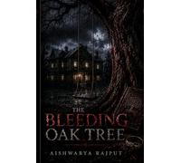 The Bleeding Oak Tree
