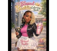 The Blessed Baddie Coloring Book