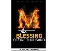 The Blessing of One Thousand: A Thirty Day Devotional