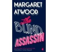 The Blind Assassin: Margaret Atwood