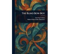 The Blind Bow-Boy