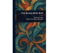 The Blind Bow-Boy