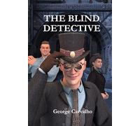 The Blind Detective: An H. Theodore Ames Novel