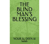 THE BLIND MAN'S BLESSING ("THE DIVINE CINEMATIC CHRONICLES: An AI Filmmaker's Epic Saga from Genesis to The Final Judgment")