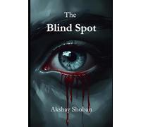 The Blind Spot