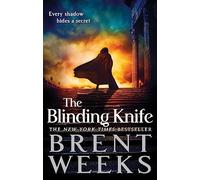 The Blinding Knife: Book 2 of Lightbringer (Lightbringer, 2)