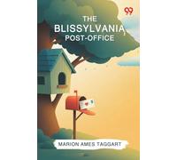 The Blissylvania Post-Office (Edition1)