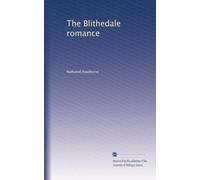 The Blithedale romance