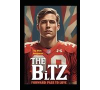 The Blitz: A Forward Pass to Love