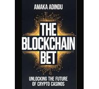The Blockchain Bet: Unlocking the Future of Crypto Casinos