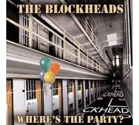 The Blockheads - Where'S the Party?