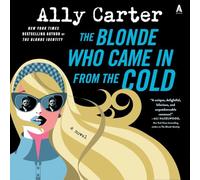 The Blonde Who Came in from the Cold: 2 (Blonde Identity, 2)