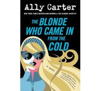 The Blonde Who Came in from the Cold: 2 (Blonde Identity)