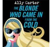 The Blonde Who Came in from the Cold
