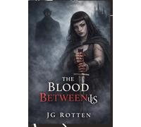 The Blood Between Us