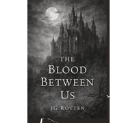 The Blood Between Us