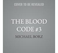 The Blood Code #3