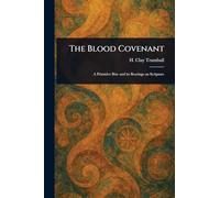The Blood Covenant