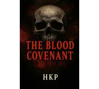 The Blood Covenant (The Hollow Reign)