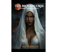 THE BLOOD CURSE
