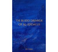 The Blood Drinker of Al-Andalus