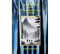The Blood in the Tundra (Shadows Over Solis)