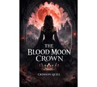 The Blood Moon Crown